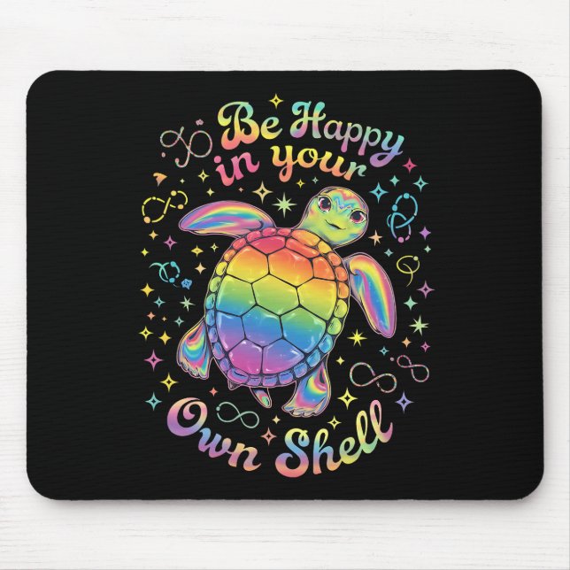 Be Happy In Your Own Shell Rainbow Turtle Autism Mouse Mat (Front)