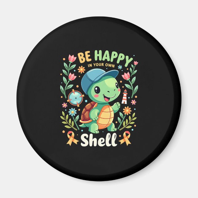 Be Happy In Your Own Shell Turtle Autism Awareness Magnet (Front)
