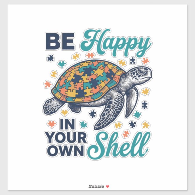 Be Happy In Your Own Shell Turtle Shirt Design_1 (Sheet)