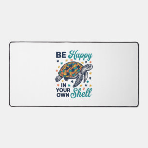 Be Happy In Your Own Shell Turtle Shirt Design_1 Desk Mat