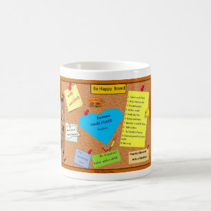 Be Happy Message Board Mug Design