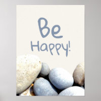 Be Happy Motivational Quote Typography Pebbles
