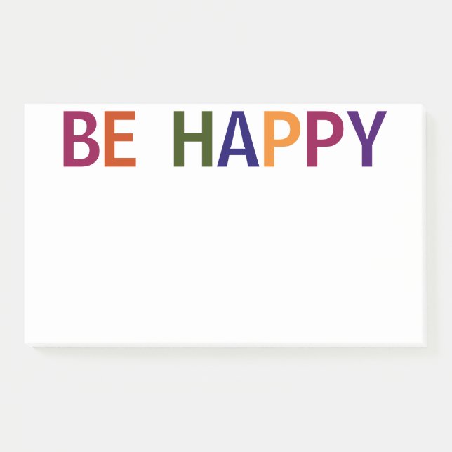 Be Happy Multicolored 10 x 6 Post-it Notes (Front)