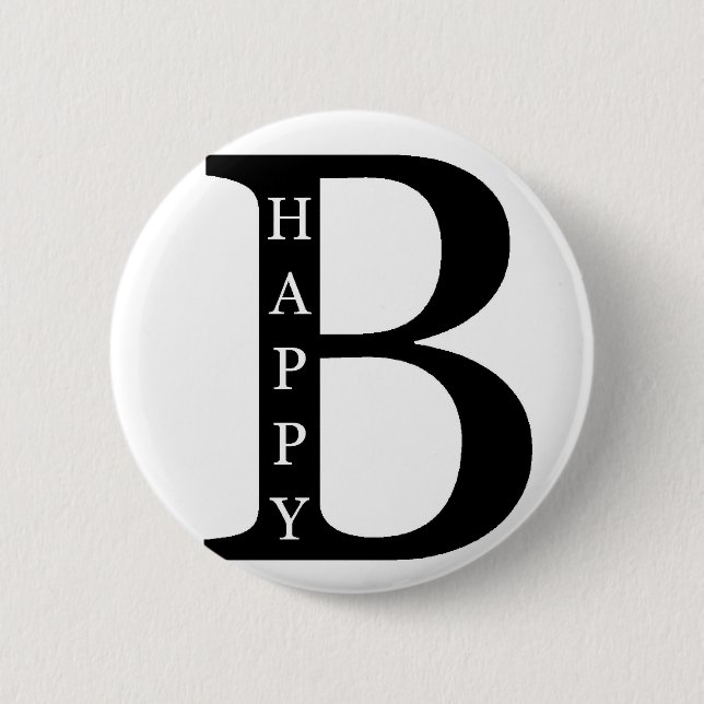 Be Happy (on the inside...black) 6 Cm Round Badge (Front)