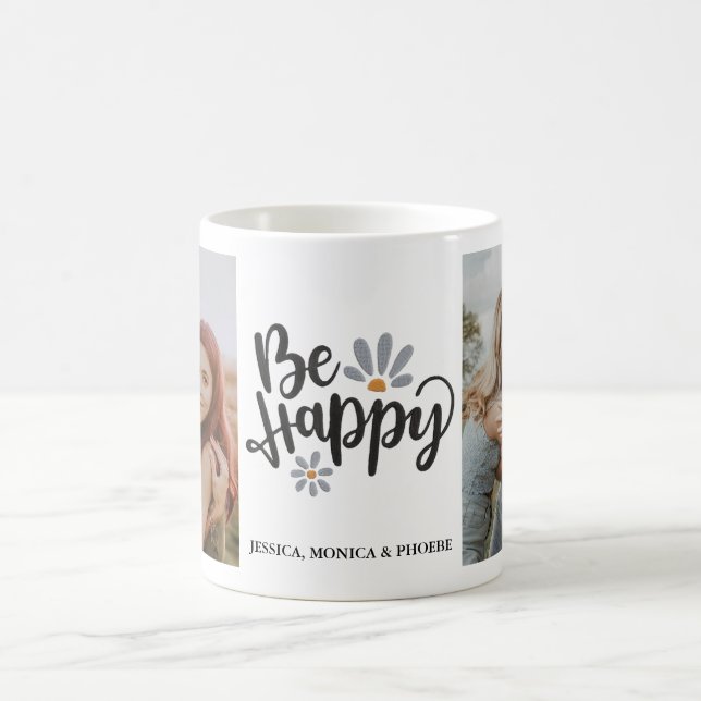 "Be Happy" Photo Mug (Center)