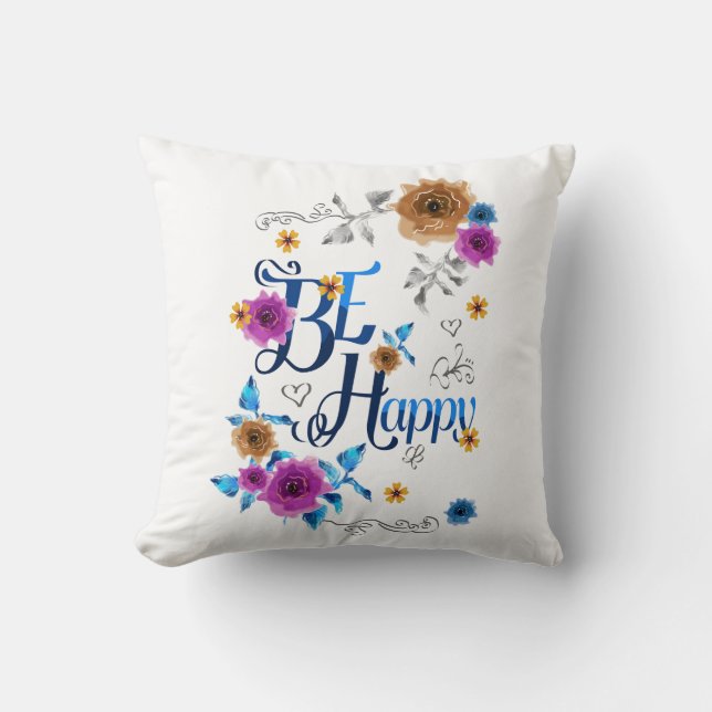 Be Happy Positive Quote Blue Purple Gold Flowers Cushion (Front)