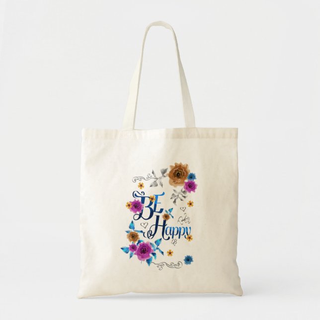 Be Happy Positive Quote Blue Purple Gold Flowers Tote Bag (Front)
