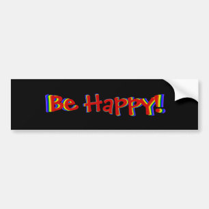 Be Happy Rainbow Bumper Sticker