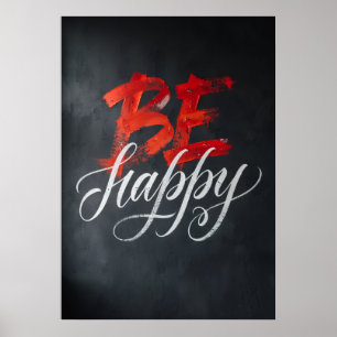Be Happy Red White Typography Motivational Art Poster