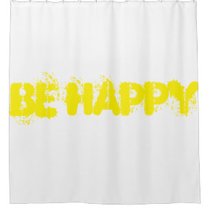 be happy shower curtain
