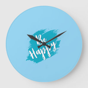 be happy text large clock