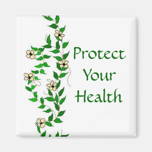 Be Healthy Vines And Flowers Magnet (Front)
