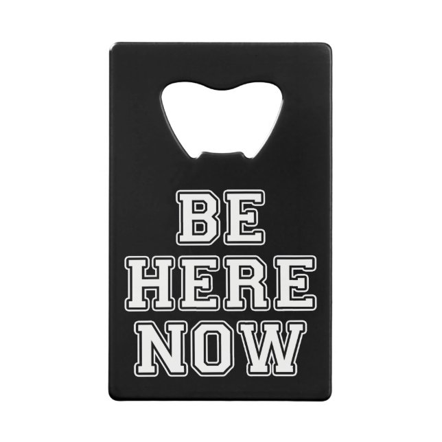 Be Here Now (Front)