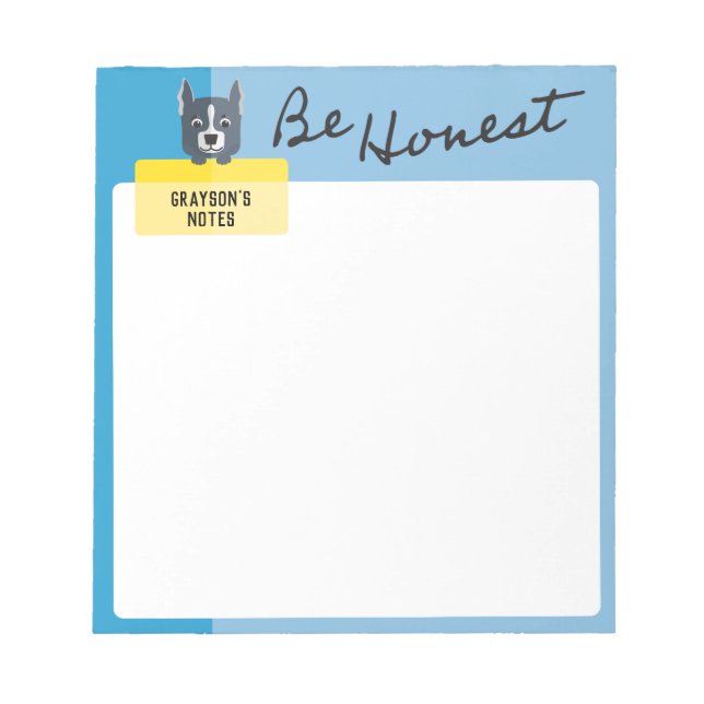 Be Honest Slate Blue Dog Holds Personal Message Notepad (Front)