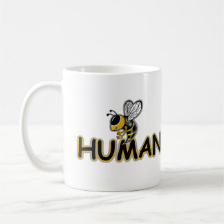 BE HUMAN COFFEE MUG