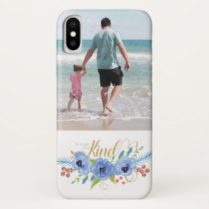 Be Humble and Kind blue watercolor custom photo iPhone X Case