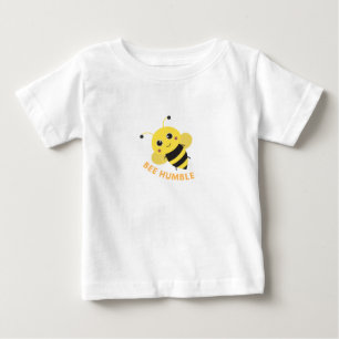 Be humble cute baby bee t-shirt