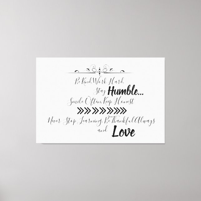 Be Humble Quote Canvas Print (Front)