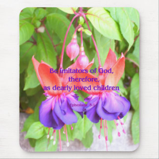 Be Imitators of God Mouse Mat
