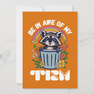 BE IN AWE OF MY TISM INVITATION