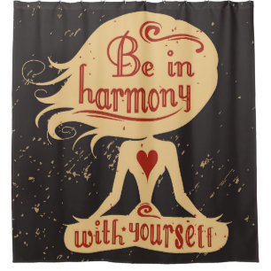 Be In Harmony With Yourself 2 Shower Curtain