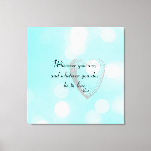 Be in Love Rumi Canvas Print