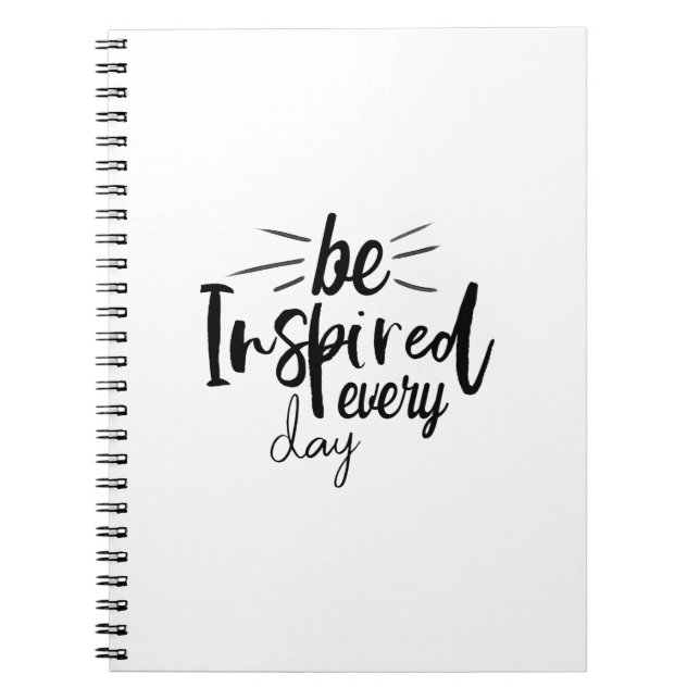 Be Inspired Every Day Quote Notebook (Front)