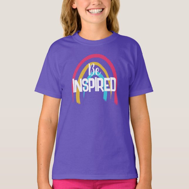 Be Inspired Rainbow Girls' T-Shirt (Front)