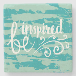 Be Inspired Stone Coaster