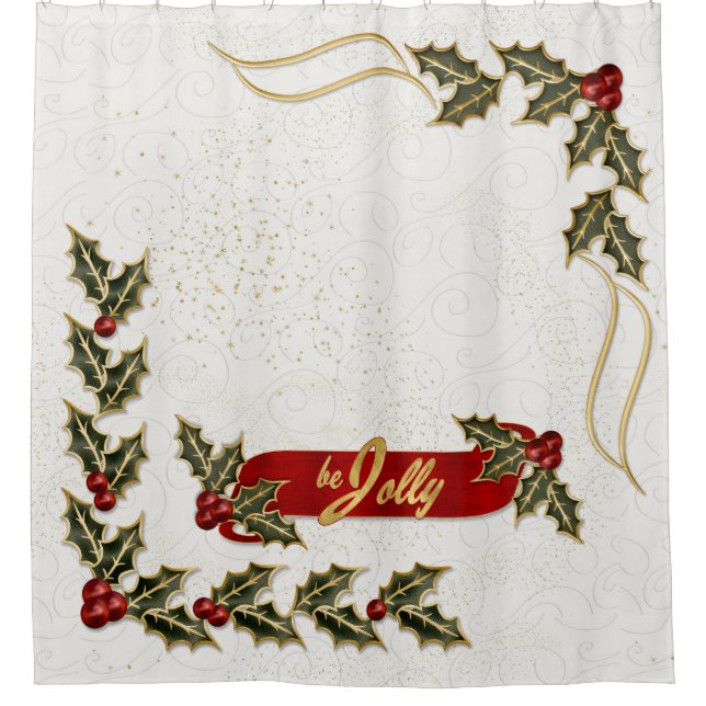 Be Jolly Red and Green Boughs of Holly Shower Curtain (Front)