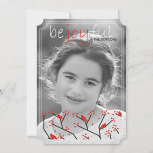 “Be joyful” cardinals and berries Christmas photo Holiday Card