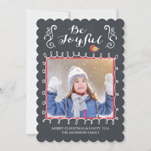 Be Joyful Chalkboard Holiday Christmas Photo Card