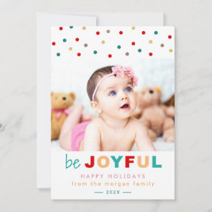 Be Joyful Confetti Dots Holiday Baby Kids Photo