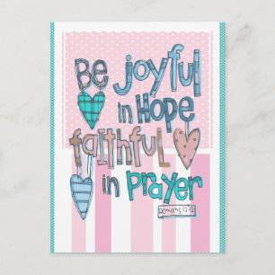 Be Joyful in Faith Pink Postcard