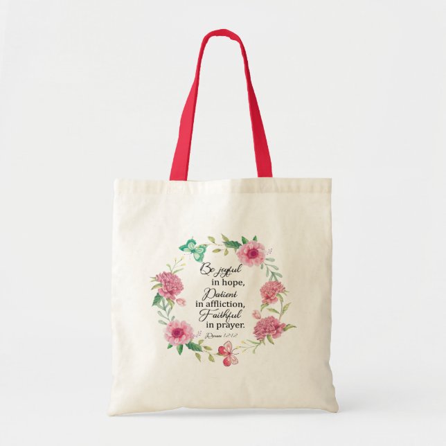 Be joyful in hope bible verse Romans 12:12 Tote Bag (Front)