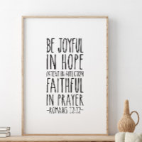 Be Joyful In Hope Patient, Romans 12:12