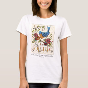 Be Joyful - Ladies Tee