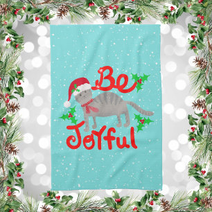 Be Joyful Santa Cat and Holly Berries Tea Towel