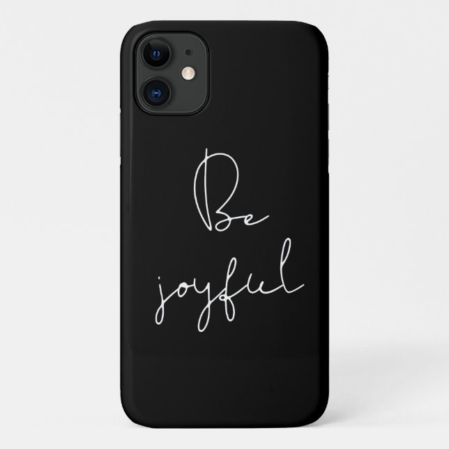 Be joyful white font Case-Mate iPhone case (Back)