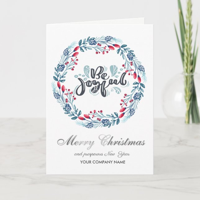 Be Joyful,Wreath Merry Christmas Corporate Holiday Card (Front)