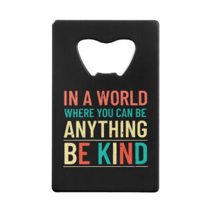 Be Kind