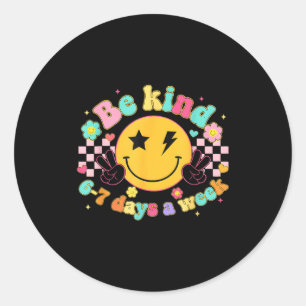 Be Kind 6-7 Days A Week Smile Face Retro Groovy  Classic Round Sticker