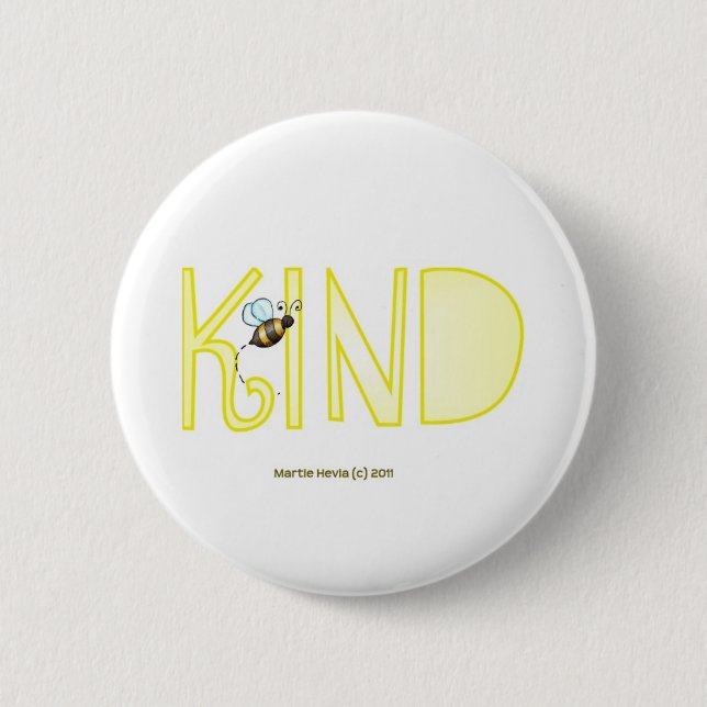 Be Kind - A Positive Word 6 Cm Round Badge (Front)