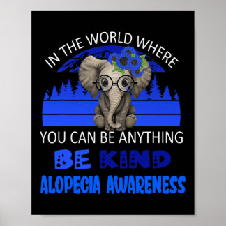 Be Kind Alopecia Awareness Elephant Retro Backgrou Poster