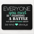 Be Kind Always (aqua)