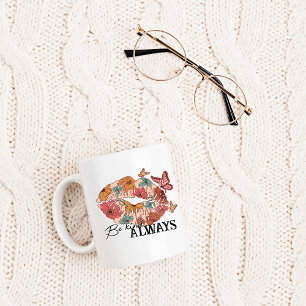 Be Kind Always, Butterfly Wildflower Lips Coffee Mug