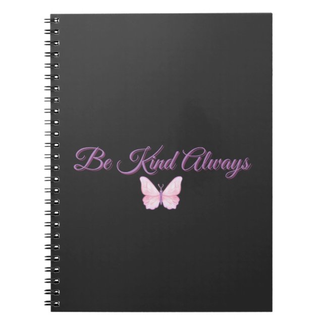 Be Kind Always 💖 Notebook (Front)