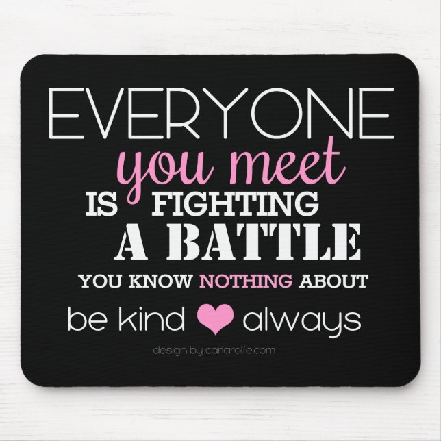 Be Kind Always (pink) Mouse Mat (Front)