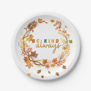 Be Kind Always Women Men Kids Letter Motivational Paper Plate