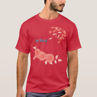 Be Kind and Red Flowers 1 T-Shirt